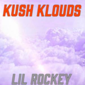 KUSH KLOUDS (Explicit)