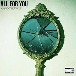 All For You (Explicit)