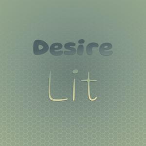 Desire Lit