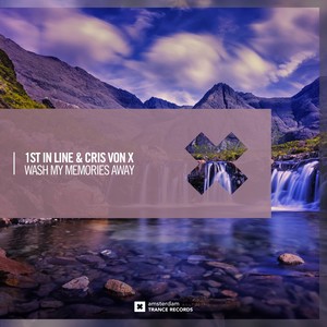 Wash My Memories Away (Extended Mix)
