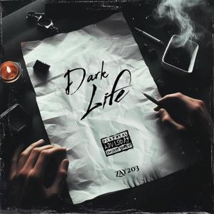 Dark Life (Explicit)