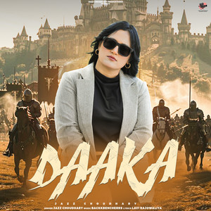 Jazz Choudhary - Daaka
