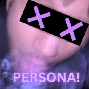 Persona! (Explicit)