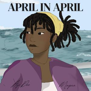 April in April (feat. Magaa)