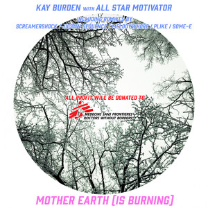 Mother Earth(Is Burning) (Some-E Remix)