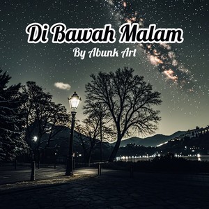 Di Bawah Malam (Remastered 2024)