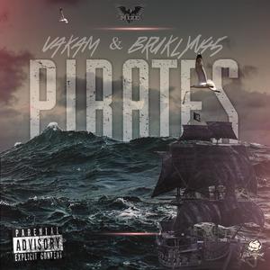 Pirates (feat. Bruklyn45) [Explicit]