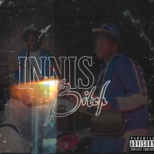 Innis ***** (Explicit)