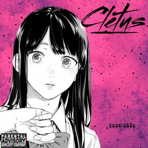 Cletus (feat. Saint Shane) (Explicit)