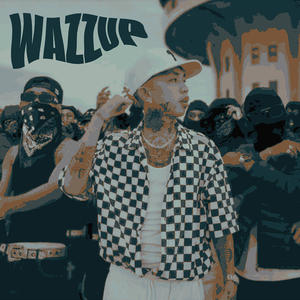 Wazzup (feat. Flyboitrap) (Explicit)