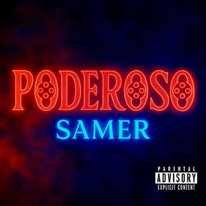 Poderoso (Explicit)