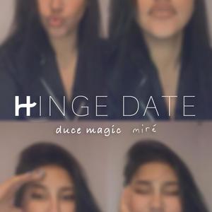 hinge date (feat. miré)