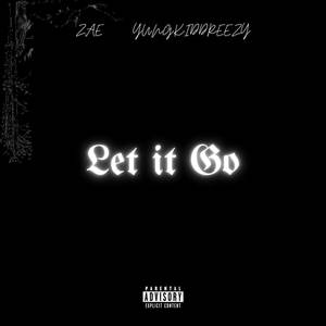 LET IT GO (Explicit)