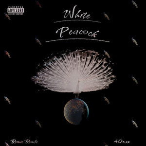 White Peacock (Explicit)