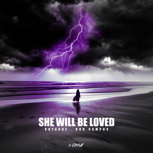 She Will Be Loved