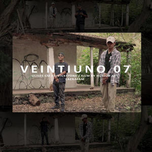 VEINTIUNO 07. UlisesCm (feat. VicksyOne) [Explicit]