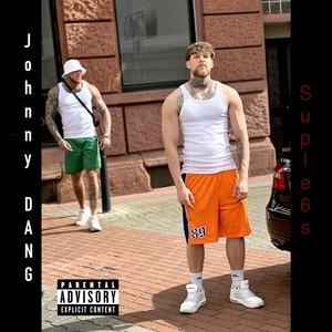 Johnny DANG (Explicit)