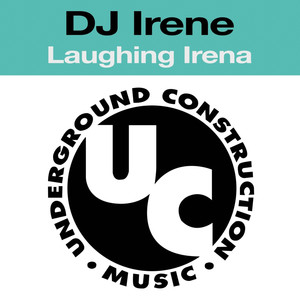 Laughing Irena (DJ Irene Tickles Cox Mix|Explicit)