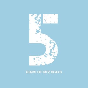 5 (Five Years of Kiez Beats)