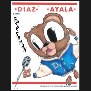 FRESHMAN (feat. Ayala) (Explicit)
