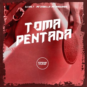 Toma Pentada (Explicit)