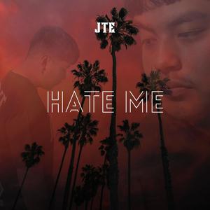 Hate Me (Explicit)