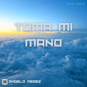 Toma Mi Mano