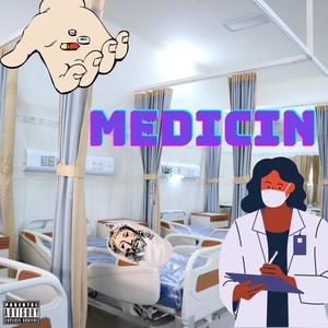 Medicin (Explicit)