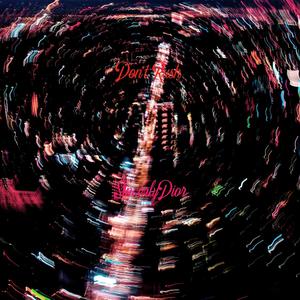 Don't rush (Explicit)