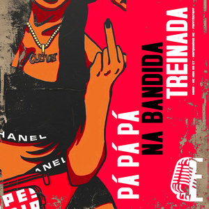 PÁ PÁ PÁ NA BANDIDA TREINADA