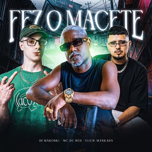 FEZ O MACETE (Explicit)