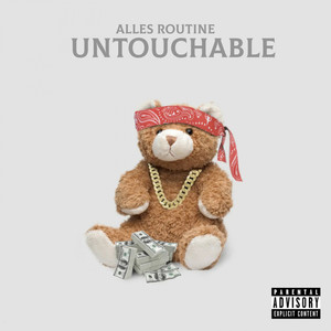 Untouchable (Explicit)