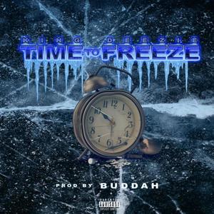 Time To Freeze (Explicit)