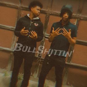 BullShittin' (feat. 419mir) (Explicit)