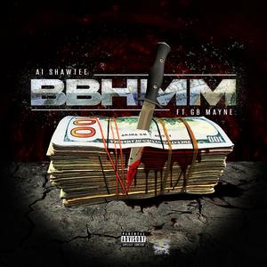 BBHMM (feat. GB Mayne) (Explicit)
