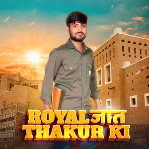 Royal Jat Thakur Ki