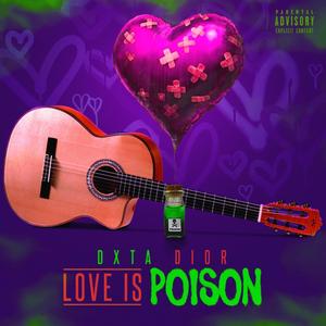 Luv Is Poison (Explicit)