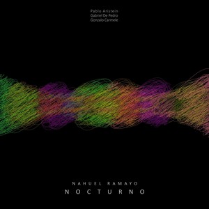 Nocturno(feat. Pablo Aristein, Gonzalo Carmele & Gabriel De Pedro)