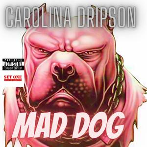 Mad Dog (Explicit)