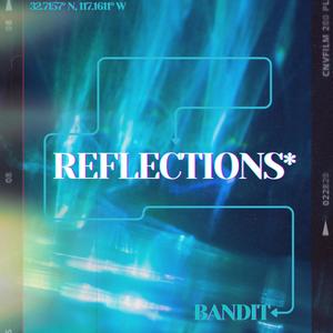 Reflections (Explicit)