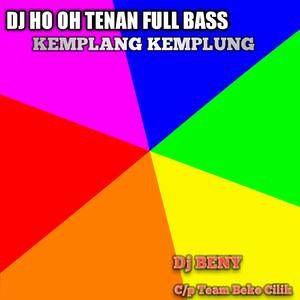 DJ HO OH TENAN KEMPLANG KEMPLUNG