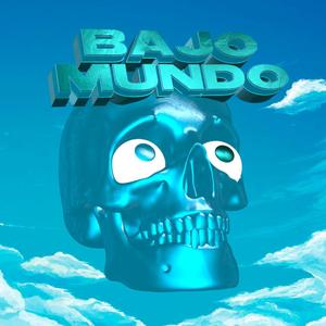 BAJOMUNDO (feat. FlowUrban)