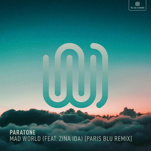 Mad World (Paris Blu Remix)