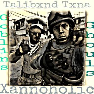 Goblins&Ghouls (feat. Talibxnd Txna)