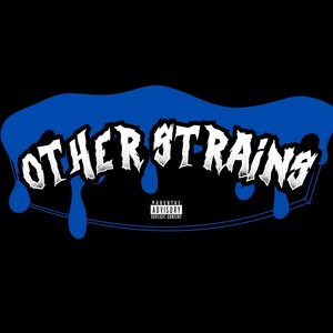 Other Strains (Explicit)