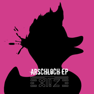 Arschloch Ep