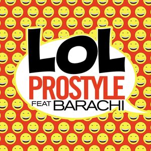 LOL (feat. Barachi) (Single Version)