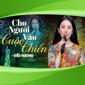 Cho Người Vào Cuộc Chiến