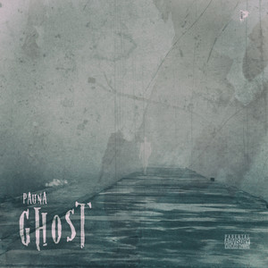 Ghost (Explicit)