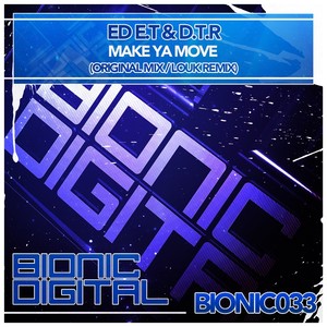 Make Ya Move (Original Mix)